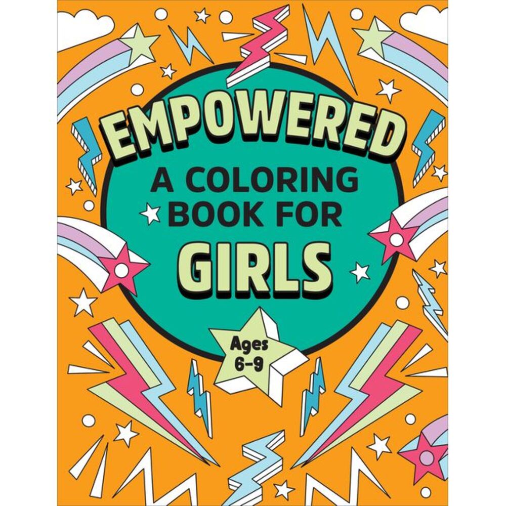 Empowered: A Coloring Book for Girls -- Rockridge Press